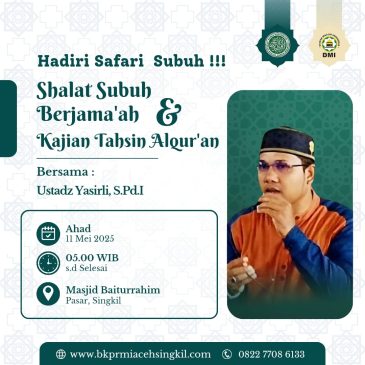Himbauan Gerakan Shalat Shubuh Berjamaah DPD BKPRMI Aceh Singkil